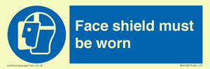 Face shield must be worn